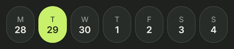 The seven-day strip in dark mode, today in lime