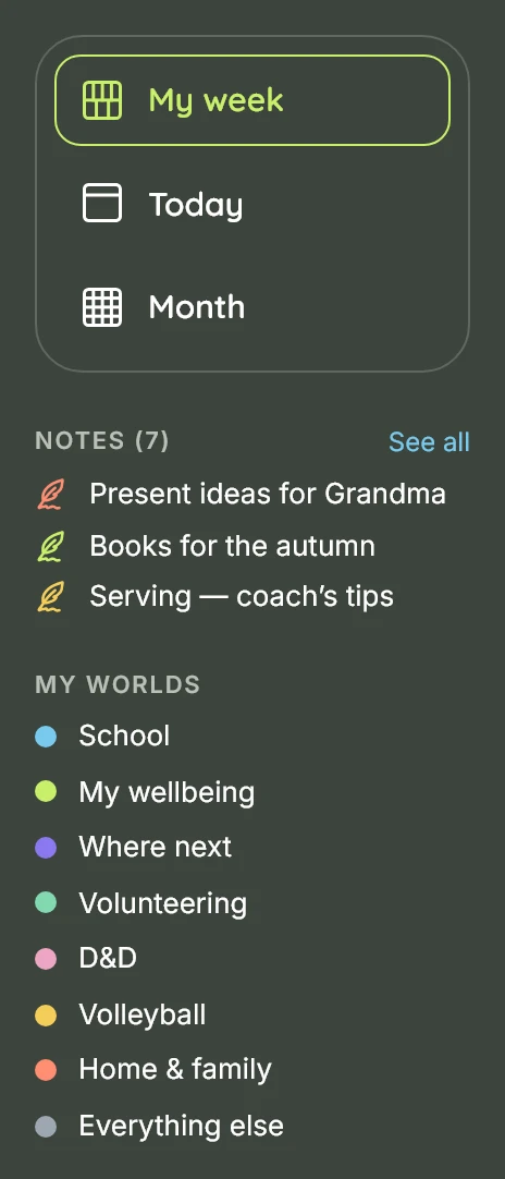 The desktop sidebar: My week, Today, Month, recent notes and the list of worlds